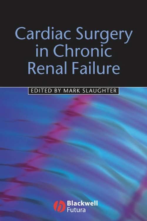 Book cover of Cardiac Surgery in Chronic Renal Failure