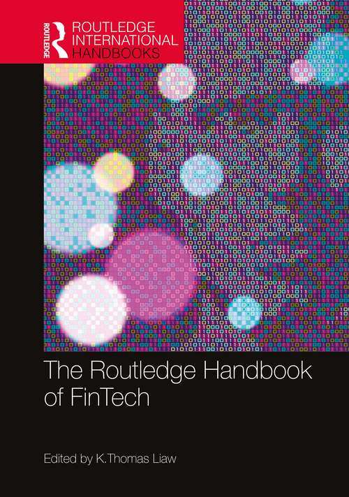 Book cover of The Routledge Handbook of FinTech (Routledge International Handbooks)