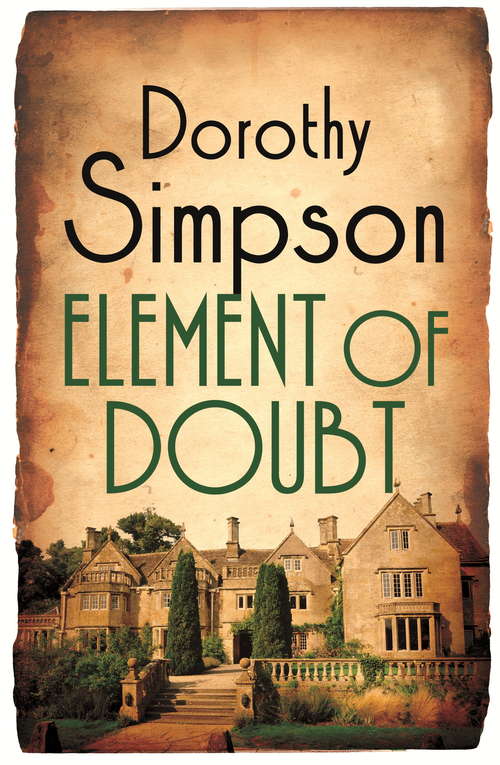 Book cover of Element Of Doubt: Element Of Doubt, Suspicious Death, And Dead By Morning (Inspector Thanet #7)