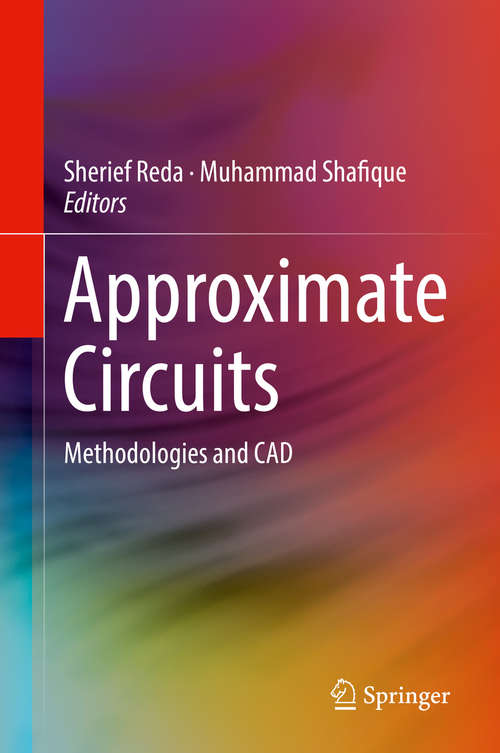 Book cover of Approximate Circuits: Methodologies And Cad