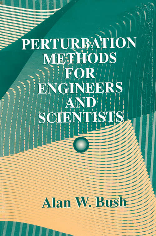 Book cover of Perturbation Methods for Engineers and Scientists