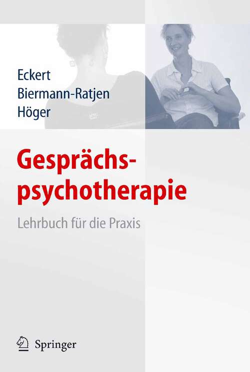 Book cover of Gesprächspsychotherapie: Lehrbuch für die Praxis (2006)