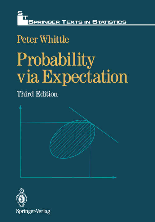 Book cover of Probability via Expectation (3rd ed. 1992) (Springer Texts in Statistics)