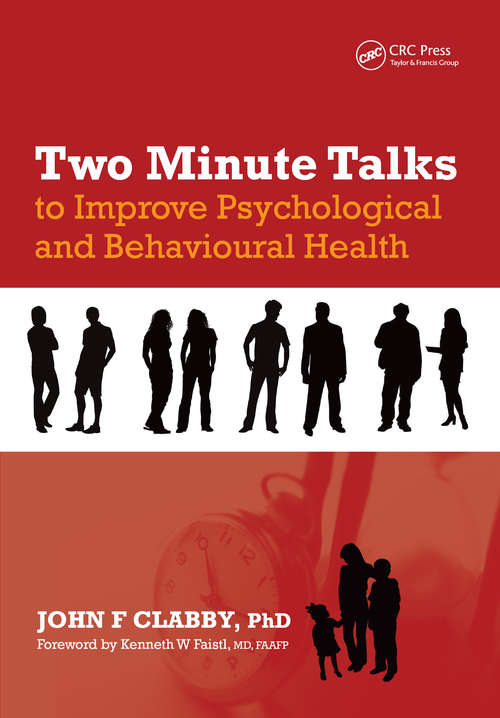 Book cover of Two Minute Talks to Improve Psychological and Behavioral Health