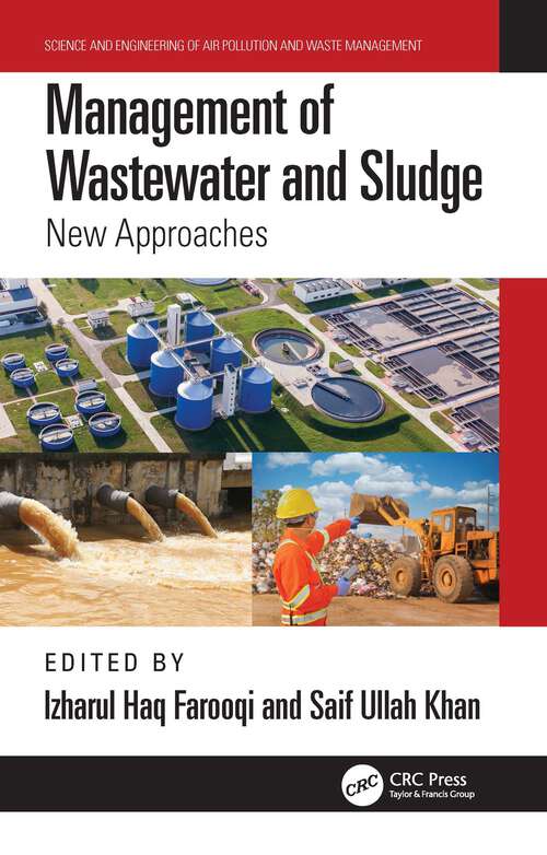 Book cover of Management of Wastewater and Sludge: New Approaches (Science and Engineering of Air Pollution and Waste Management)