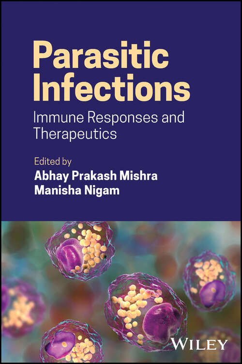 Book cover of Parasitic Infections: Immune Responses and Therapeutics