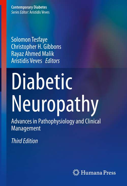 Book cover of Diabetic Neuropathy: Advances in Pathophysiology and Clinical Management (3rd ed. 2023) (Contemporary Diabetes)