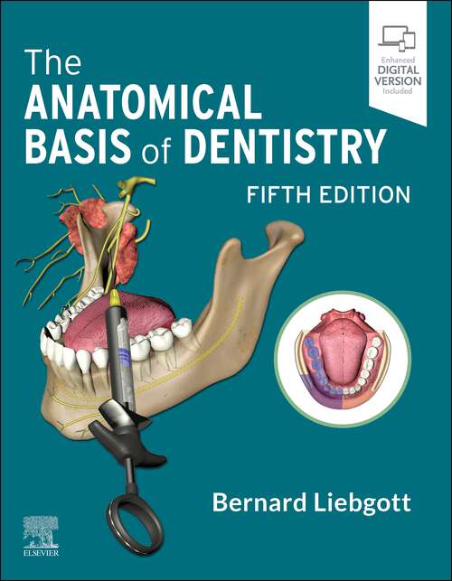 Book cover of The Anatomical Basis of Dentistry - E-Book: The Anatomical Basis of Dentistry - E-Book (4)