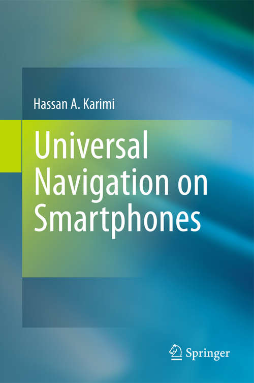 Book cover of Universal Navigation on Smartphones (2011)