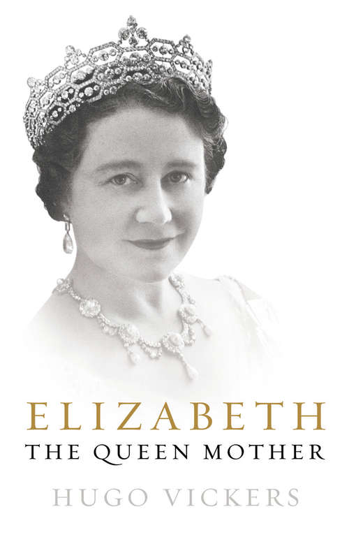 Book cover of Elizabeth, The Queen Mother