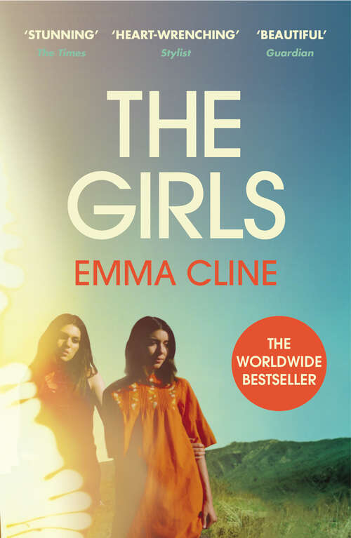 Book cover of The Girls: ‘Savour every page’ Observer