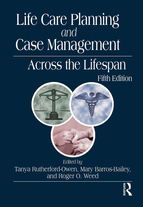 Book cover of Life Care Planning and Case Management Across the Lifespan (5)