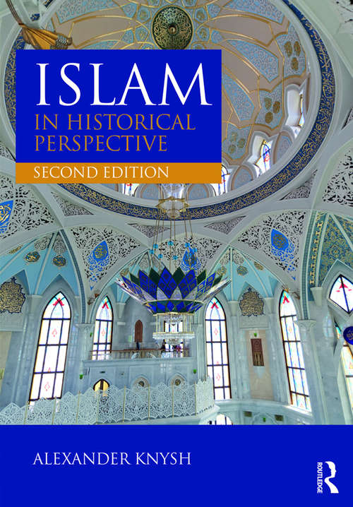 Book cover of Islam in Historical Perspective: International Student Edition (2)