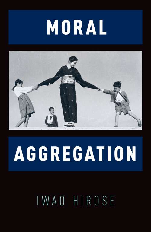 Book cover of Moral Aggregation