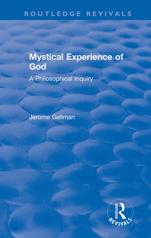 Book cover of Mystical Experience of God: A Philosophical Inquiry (Routledge Revivals)