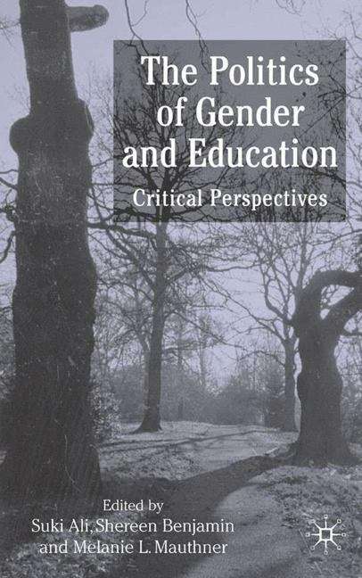 Book cover of The Politics Of Gender And Education (PDF)