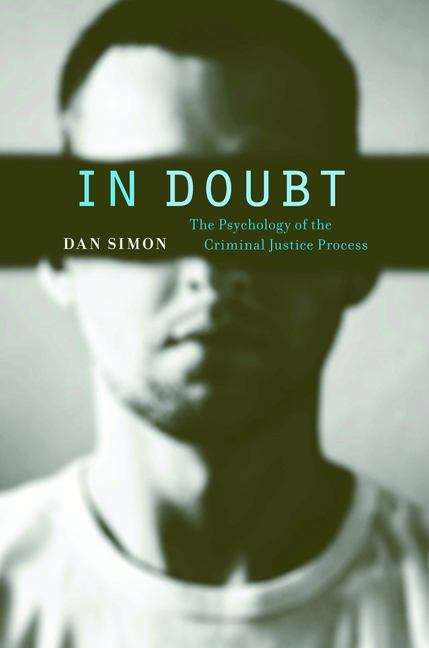 Book cover of In Doubt: The Psychology Of The Criminal Justice Process