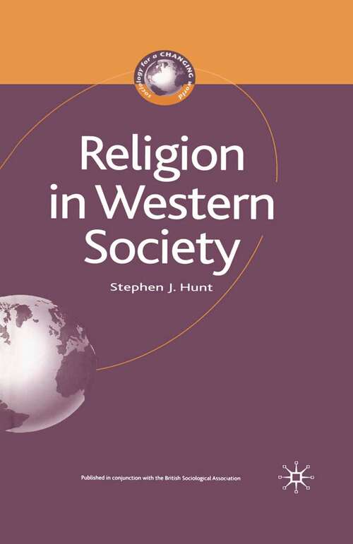 Book cover of Religion in Western Society (Sociology for a Changing World)