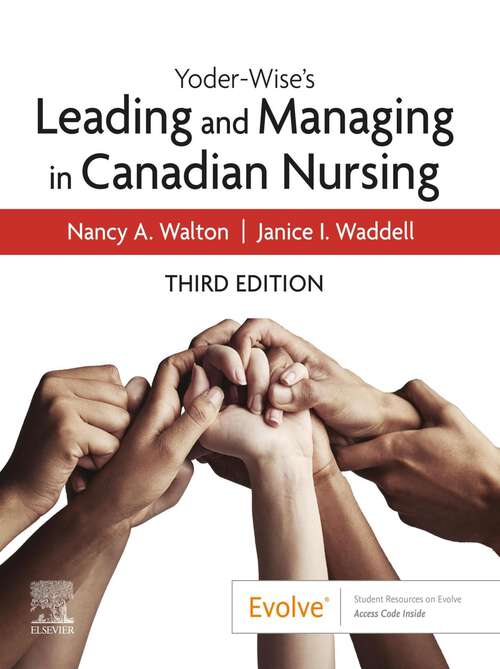 Book cover of Yoder-Wise's Leading and Managing in Canadian Nursing - E-Book