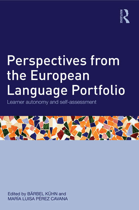 Book cover of Perspectives from the European Language Portfolio: Learner autonomy and self-assessment