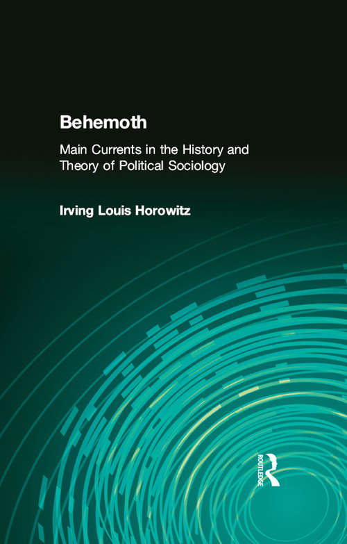 Book cover of Behemoth: Main Currents in the History and Theory of Political Sociology