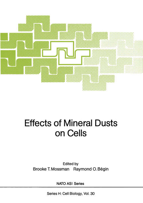 Book cover of Effects of Mineral Dusts on Cells (1989) (Nato ASI Subseries H: #30)