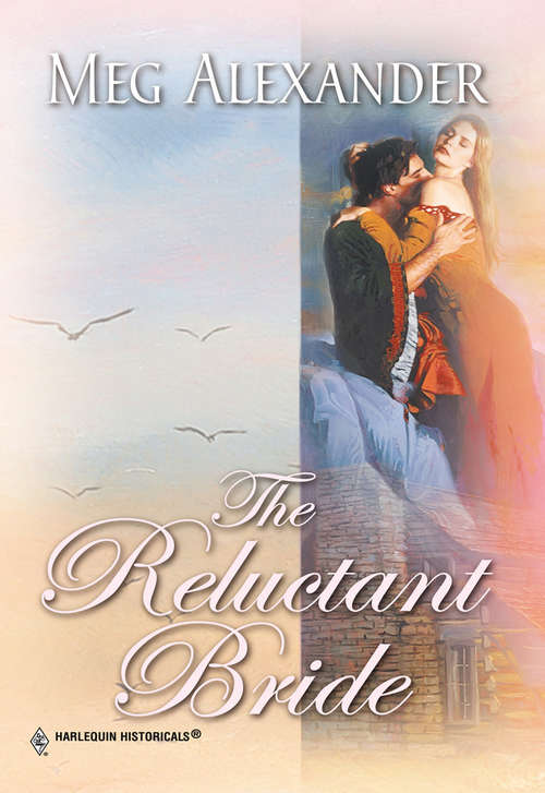 Book cover of The Reluctant Bride (ePub First edition) (Mills And Boon Historical Ser.)