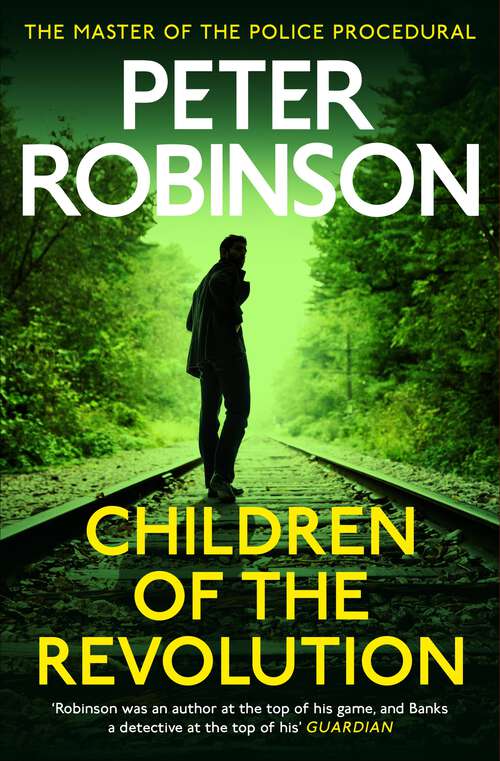 Book cover of Children of the Revolution: DCI Banks 21 (DCI Banks #21)