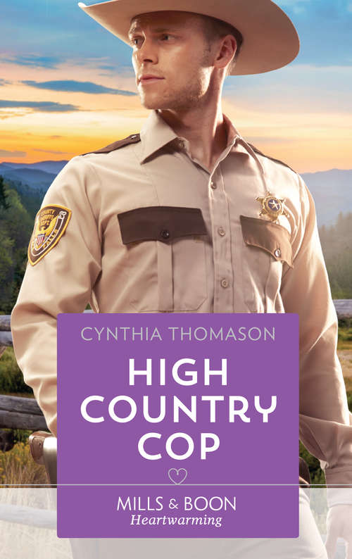 Book cover of High Country Cop: The Way Back To Erin High Country Cop Healing Hearts A Roof Over Their Heads (ePub edition) (The Cahills of North Carolina #1)