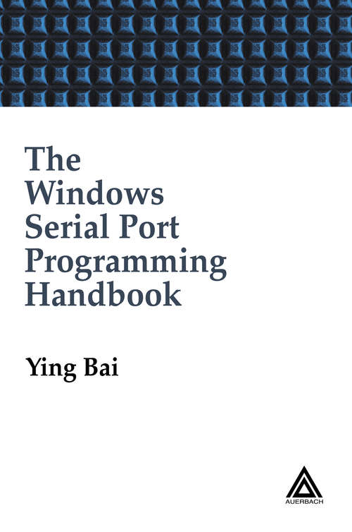 Book cover of The Windows Serial Port Programming Handbook