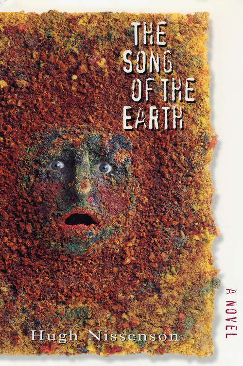 Book cover of The Song of the Earth: A Novel