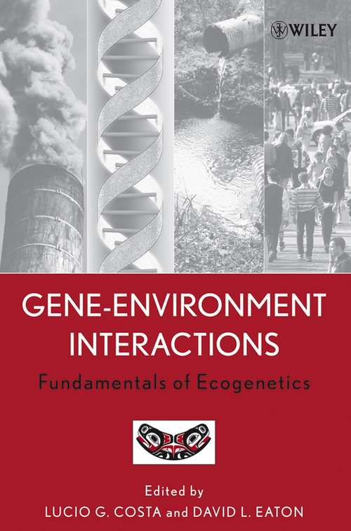 Book cover of Gene-Environment Interactions: Fundamentals of Ecogenetics