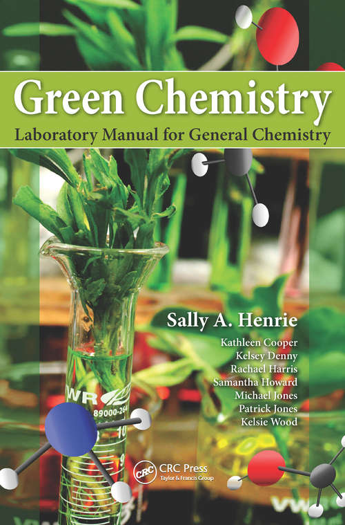 Book cover of Green Chemistry Laboratory Manual for General Chemistry