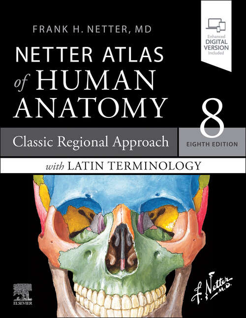 Book cover of Netter Atlas of Human Anatomy: paperback + eBook (6) (Netter Basic Science)