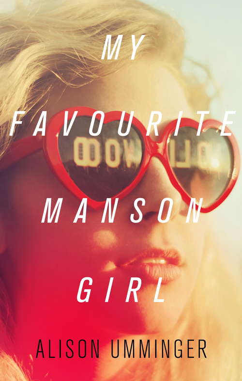 Book cover of My Favourite Manson Girl