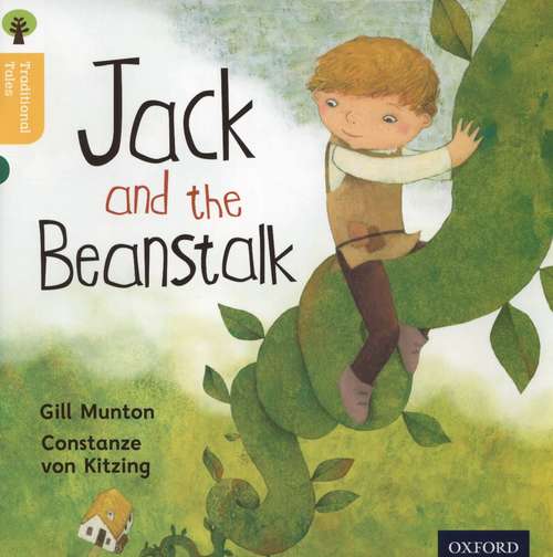 Book cover of Oxford Reading Tree Traditional Tales: Jack And The Beanstalk (PDF)