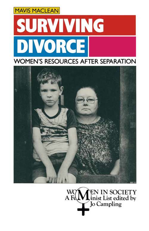 Book cover of Surviving Divorce: Women's Resources after Separation (1st ed. 1991) (Women in Society)