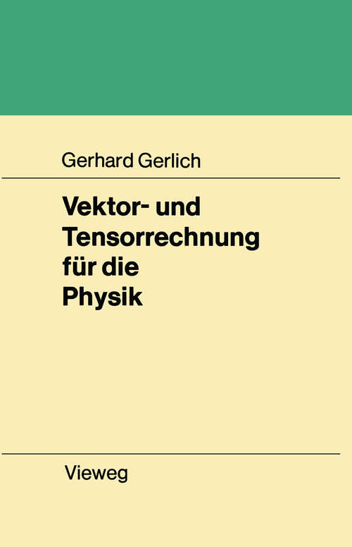 Book cover of Vektor- und Tensorrechnung für die Physik (1977)