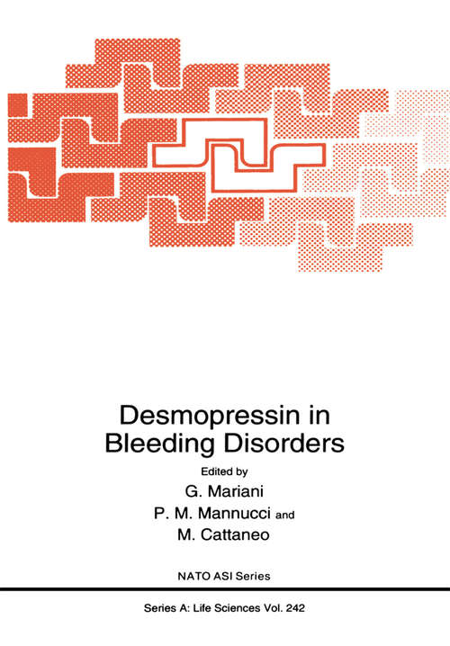 Book cover of Desmopressin in Bleeding Disorders (1993) (Nato Science Series A: #242)