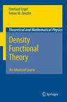 Book cover of Density Functional Theory: An Advanced Course (2011) (Theoretical and Mathematical Physics)