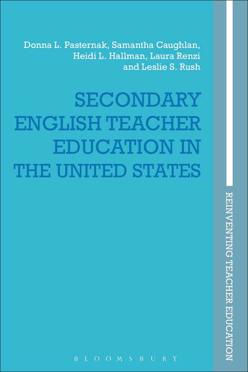 Book cover of Secondary English Teacher Education in the United States (Reinventing Teacher Education)