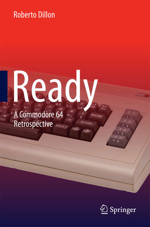 Book cover of Ready: A Commodore 64 Retrospective (2015)