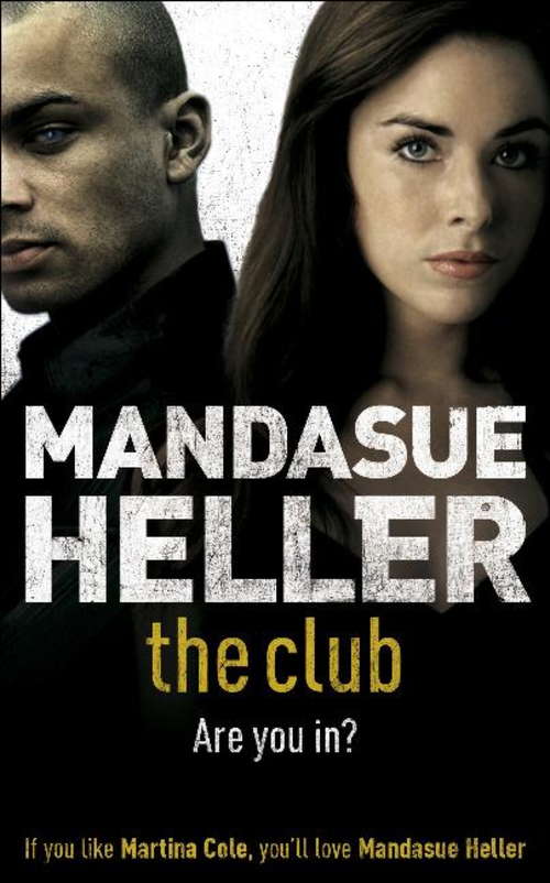 Book cover of The Club: a gritty thriller you won't put down