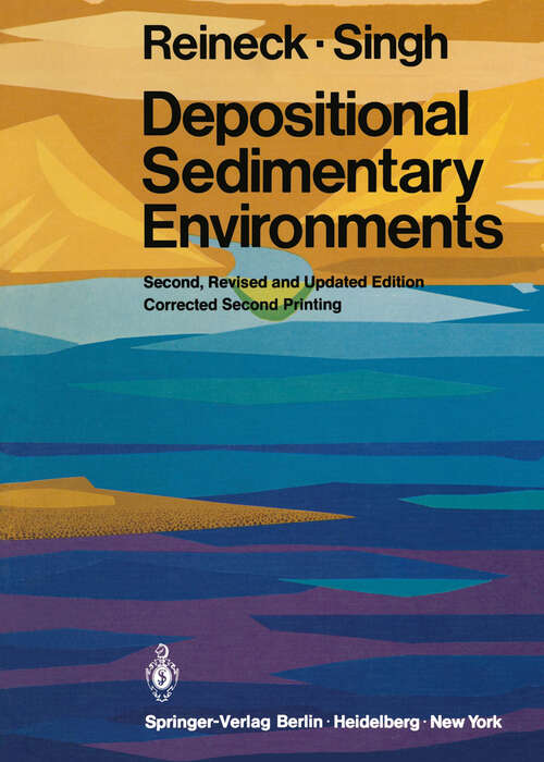 Book cover of Depositional Sedimentary Environments: With Reference to Terrigenous Clastics (2nd ed. 1980) (Springer Study Edition)