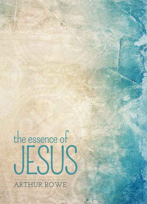 Book cover of The Essence of Jesus