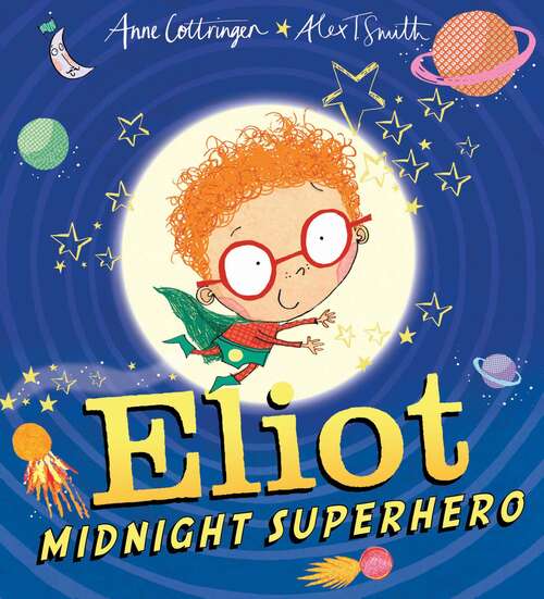 Book cover of Eliot Jones Midnight Superhero