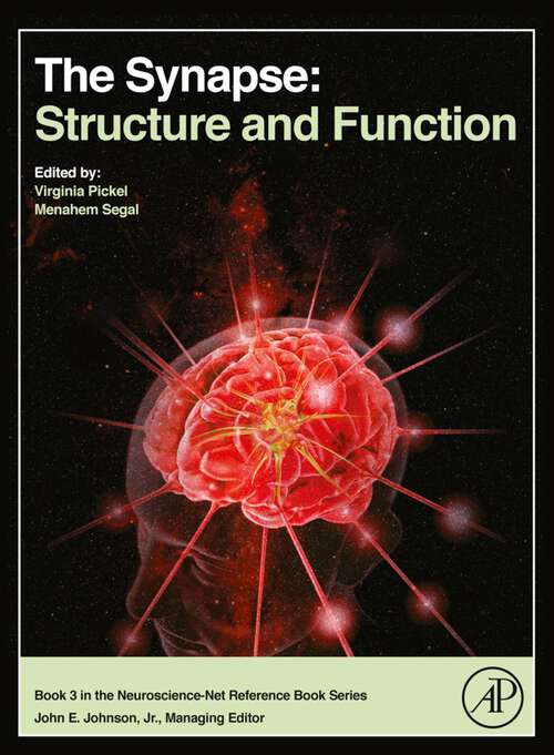 Book cover of The Synapse: Structure and Function