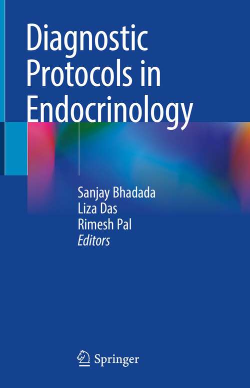 Book cover of Diagnostic Protocols in Endocrinology (1st ed. 2023)