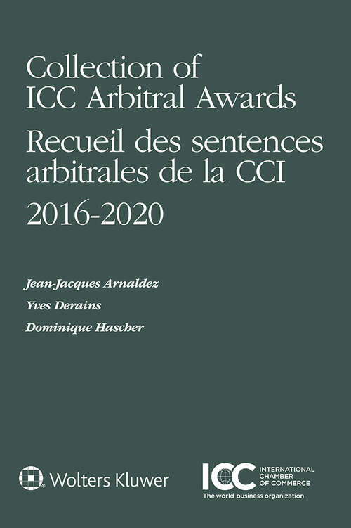 Book cover of Collection of ICC Arbitral Awards 2016-2020 (Collection of ICC Arbitral Awards #8)