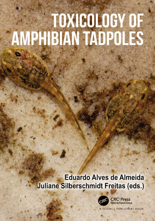 Book cover of Toxicology of Amphibian Tadpoles
